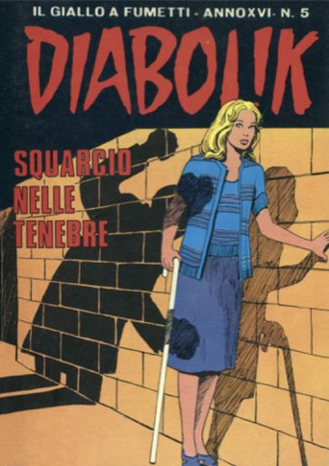 Diabolik 332. Squarcio nelle tenebre