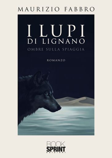 I lupi di Lignano