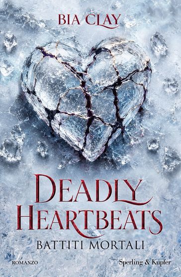 Deadly heartbeats