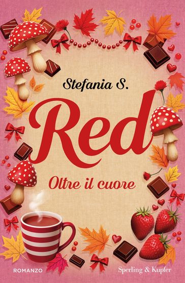 Red. Oltre il cuore (vol.2)