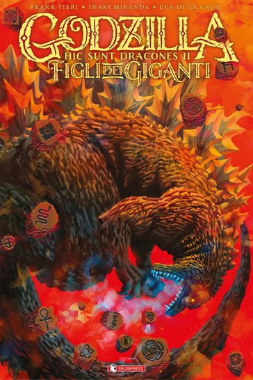 Godzilla: Hic Sunt Dracones II (di 3)