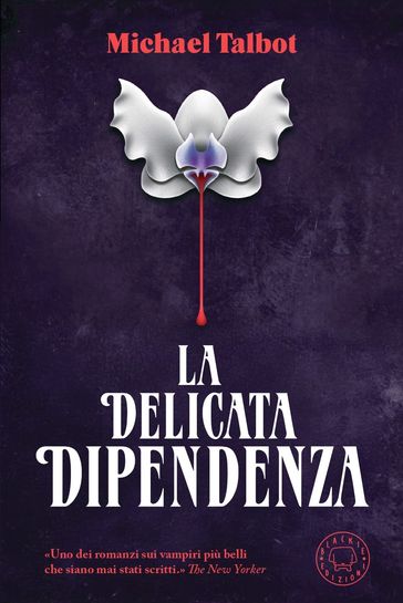 La delicata dipendenza