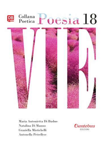 Collana Poetica Vie vol. 18
