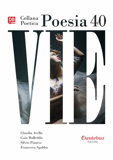 Collana Poetica Vie vol. 40