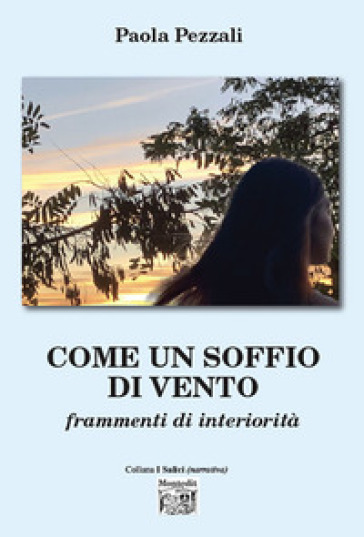 Come Un Soffio Di Vento. Frammenti Di Interiorità-image