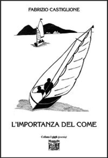 L'importanza del come