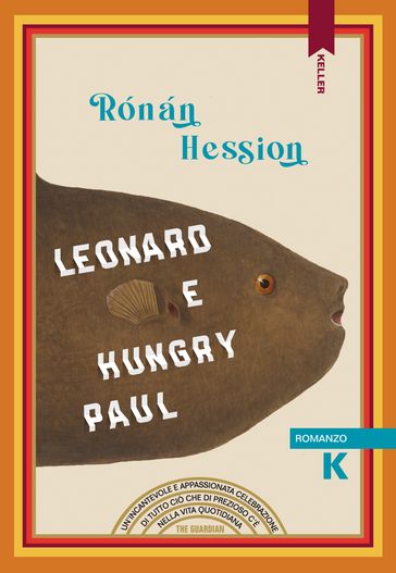 Leonard e Hungry Paul