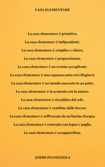 Casa Elementare-Elemental House. Ediz. illustrata