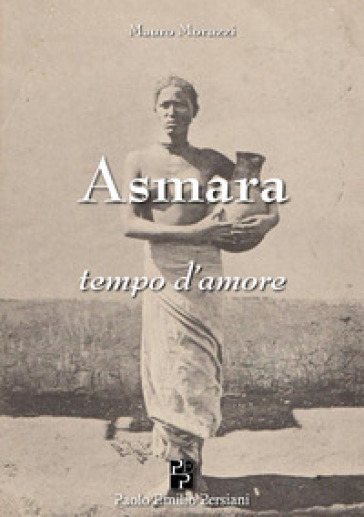 Asmara, tempo d'amore