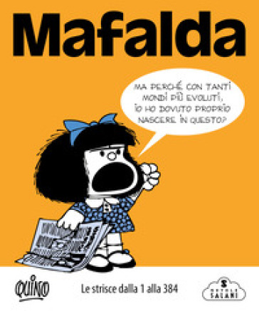 Mafalda. Le strisce. Vol. 1: Dalla 1 alla 384