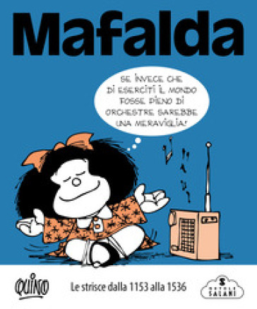 Mafalda. Le strisce. Vol. 4: Dalla 1153 alla 1536