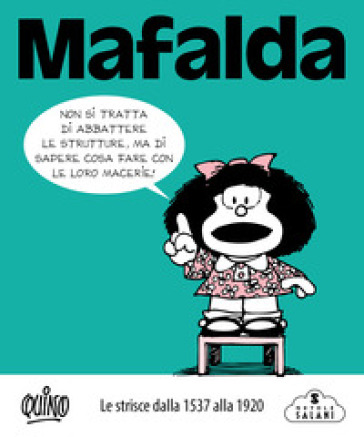 Mafalda. Le strisce. Vol. 5: Dalla 1537 alla 1920