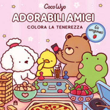 Adorabili amici. Libro da colorare per tutte le età. Gli originali Coco Wyo