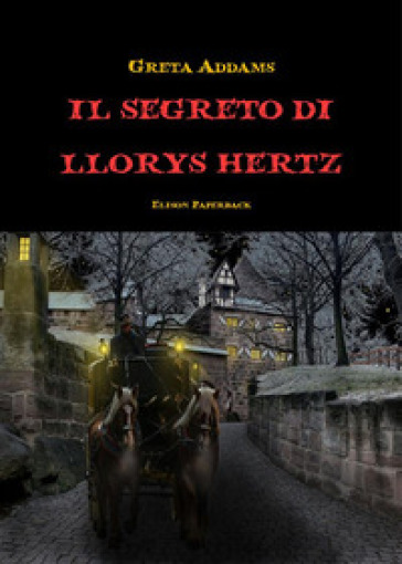Il segreto di Llorys Hertz