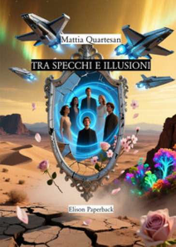 Tra specchi e illusioni