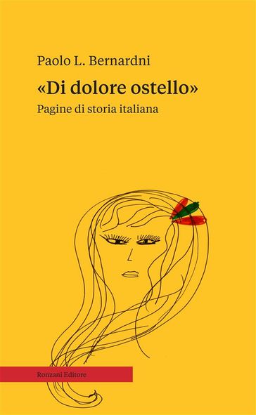 «Di dolore ostello»