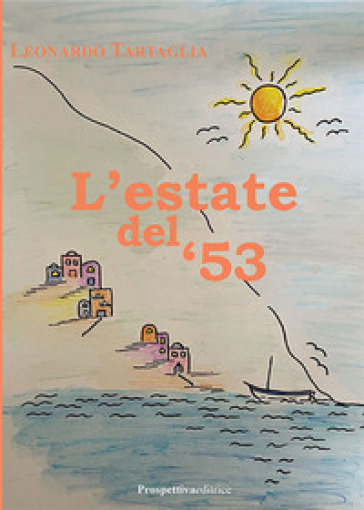 L'estate del `53