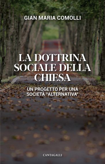 La dottrina sociale della Chiesa
