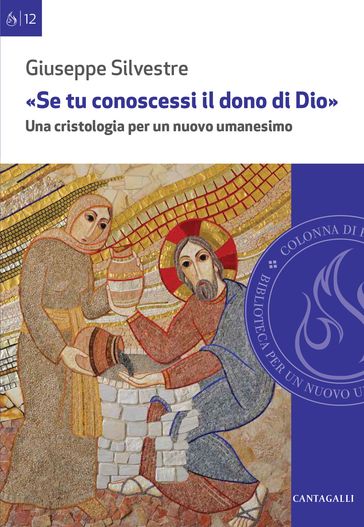 Se tu conoscessi il dono di Dio