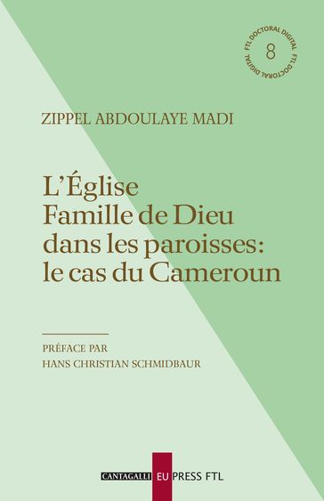 L'Église Famille de Dieu dans les paroisses: le cas du Cameroun