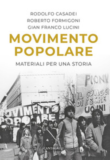 Movimento popolare. Materiali per una storia