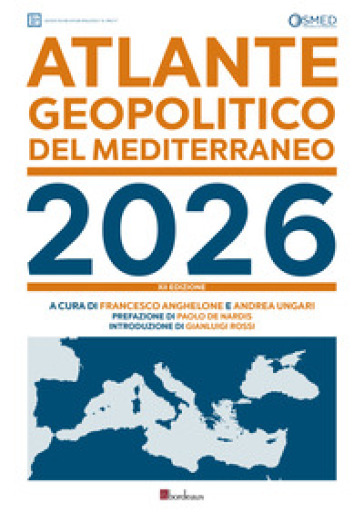 Atlante geopolitico del Mediterraneo 2026