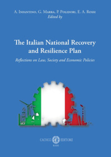 The Italian national recovery and resilience plan. Reflections on law ...