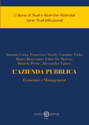 L'azienda pubblica. Economia e management