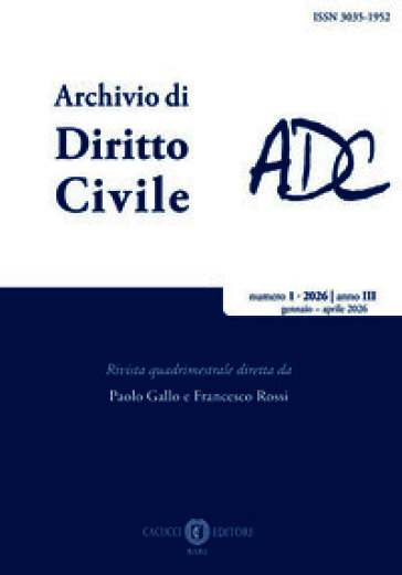 Rivista archivio di diritto civile (2026). Vol. 1: Gennaio-aprile