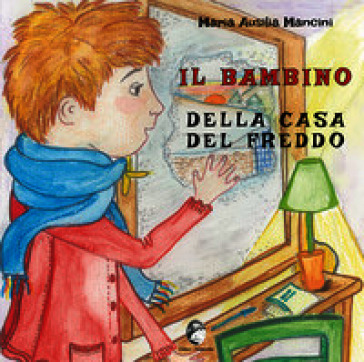 Il bambino della casa del freddo