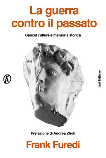 La guerra contro il passato