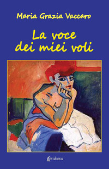 La Voce Dei Miei Voli