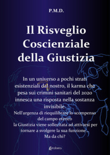 Il risveglio coscienziale della giustizia