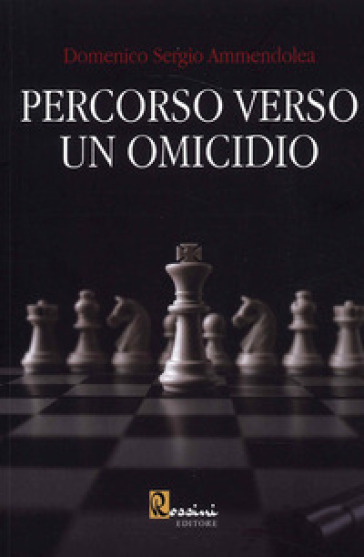 Percorso verso un omicidio