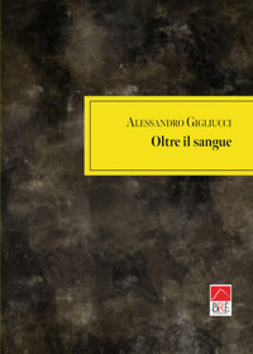 Oltre Il Sangue
