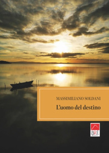 L'uomo del destino
