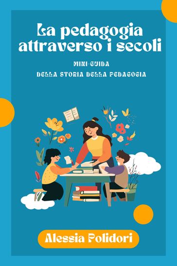 La pedagogia attraverso i secoli
