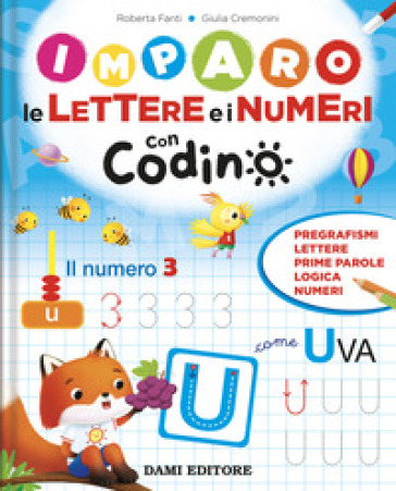 Imparo Le Lettere E I Numeri Con Codino. Ediz. A Colori-image