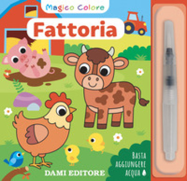 Fattoria. Magico colore. Con pennello ad acqua