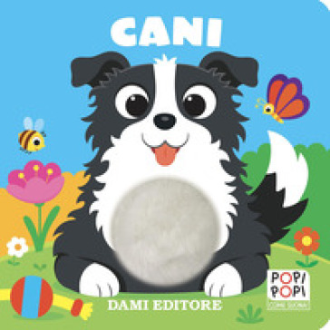 Cani. Popi popi. Ediz. a colori