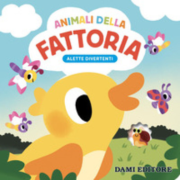 Animali della fattoria. Alette divertenti. Ediz. a colori
