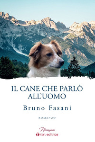 Il cane che parlò all'uomo