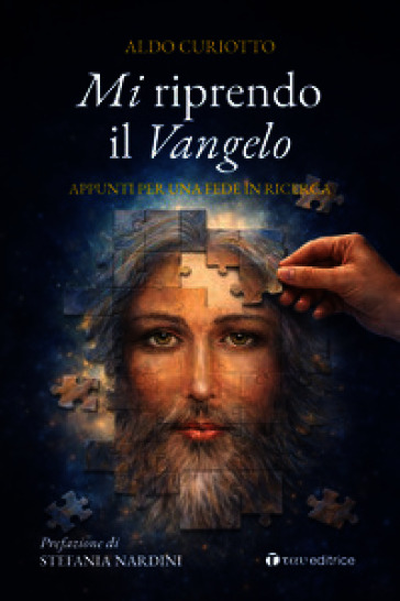 Mi riprendo il Vangelo. Appunti per una fede in ricerca