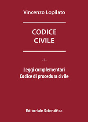 Codice civile. Leggi complementari-Codice di procedura civile