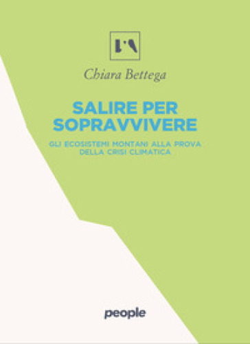SALIRE PER SOPRAVVIVERE. GLI ECOSISTEMI