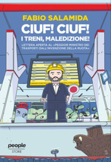 CIUF! CIUF! I TRENI, MALEDIZIONE! LETTER