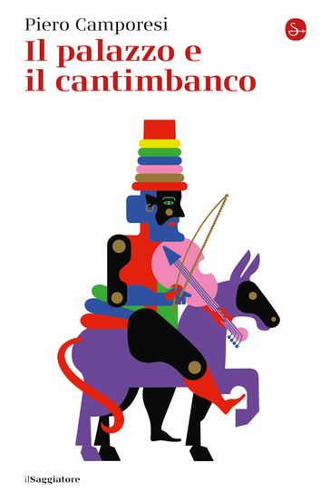 Il Palazzo E Il Cantimbanco