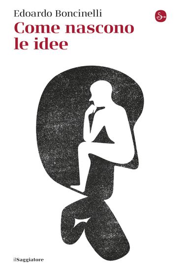 Come nascono le idee