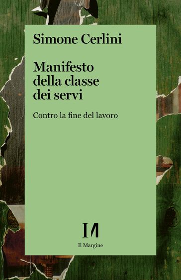 Manifesto della classe dei servi