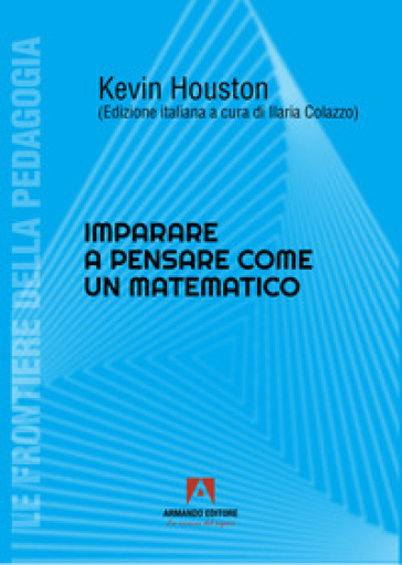 Imparare a pensare come un matematico
